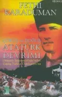 Çöküş ve Doğuş Atatürk Devrimi