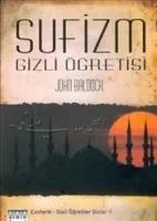 Sufizm : Gizli Öğretisi