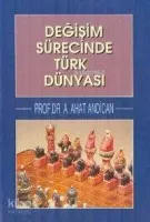 Değişim Sürecinde Türk Dünyası