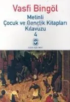 Metinli Çocuk ve Gençlik Kitapları Kılavuzu / 4