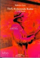 Türk Romanında Kadın 1923-1938 Dönemi