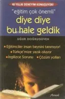 Eğitim Çok Önemli Diye Bu Hale Geldik