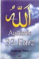 Ayetlerle 32 Farz
