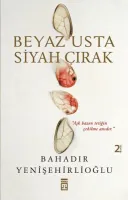 Beyaz Usta Siyah Çırak