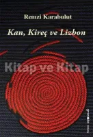 Kan, Kireç ve Lizbon