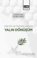 Üretim ve Pazarlamada Yalın Dönüşüm