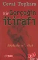 Bir Gerçeğin İtirafı
