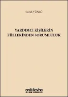 Yardımcı Kişilerin Fiillerinden Sorumluluk