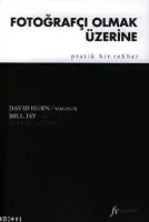 Fotoğrafçı Olmak Üzerine