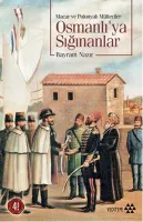 Macar ve Polonyalı Mülteciler Osmanlı'ya Sığınanlar