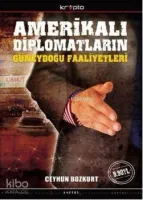 Amerikalı Diplomatların Güneydoğu Faaliyetleri (Cep Boy)