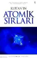Kur'an'ın Atomik Sırları