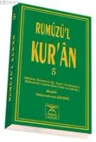 Rumuzü'l Kur'an 5