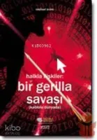 Halkla İlişkiler - Bir Gerilla Savaşı