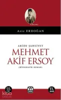 Abide Şahsiyet Mehmet Akif Ersoy