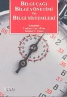 Bilgi Çağı Bilgi Yönetimi ve Bilgi Sistemleri
