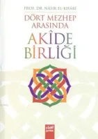 Dört Mezhep Arasında Akide Birliği