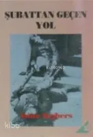 Şubattan Geçen Yol