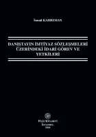 Danıştayın İmtiyaz Sözleşmeleri Üzerindeki İdari Görev ve Yetkileri