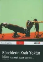 Böceklerin Kralı Yoktur