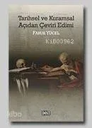 Tarihsel ve Kuramsal Açıdan Çeviri Edimi