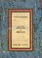 Mevlana ve Mesnevi Hakiki Vechesiyle