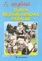 En Güzel Dünya Meşhurlarından Fıkralar