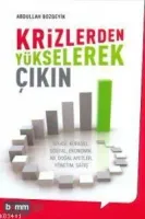 Krizlerden Yükselerek Çıkın