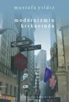 Modernizmin Kıskacında