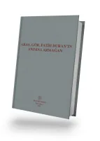 Araş. Gör. Fatih Duran'ın Anısına Armağan