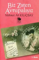 Biz Zaten Avrupalıyız