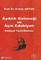 Aşıklık Geleneği ve Aşık Edebiyatı