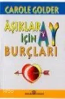 Aşıklar İçin Ay Burçları