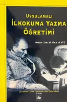 UYGULAMALI İLKOKUMA YAZMA ÖĞRETİMİ