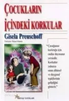 Çocukların İçindeki Korkular