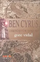 Ben Cyrus, Zerdüş'tün Torunu