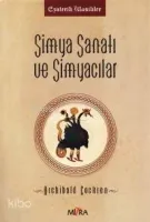 Simya Sanatı ve Simyacılar