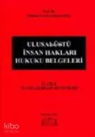 Ulusalüstü İnsan Hakları Hukuku Belgeleri (2. Cilt)