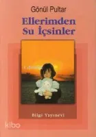 Ellerimden Su İçsinler