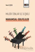 Majör Tonlar ile İlişkili Makamsal Solfejler