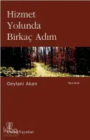 Hizmet Yolunda Birkaç AdIm