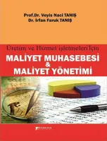Maliyet Muhasebesi ve Maliyet Yönetimi