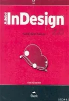 Adobe Indesign 2.0 Yetkili Eğitim Kılavuzu