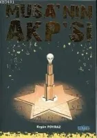 Musa´nın Akp´si