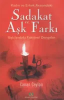 Kadın ve Erkek Arasındaki Sadakat ve Aşk Farkı