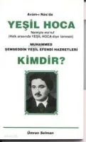 Muhammed Şemseddin Yeşil Hazretleri Kimdir?