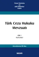 Türk Ceza Hukuku Mevzuatı Cilt:1 (Kanunlar)