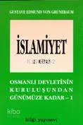 İslamiyet -2- Osmanlı Devletinin Kuruluşundan Günümüze Kadar 1