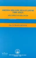 Amerika Birleşik Devletleri Ne Türk Göçü