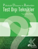 Psikolojik Danışma ve Rehberlikte Test Dışı Teknikler